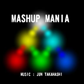 MASHUP MANIA