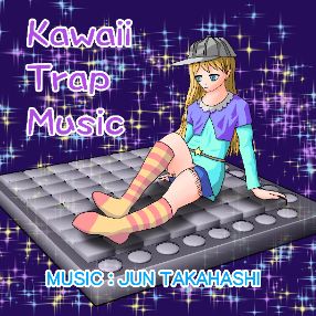 Kawaii Trap Music